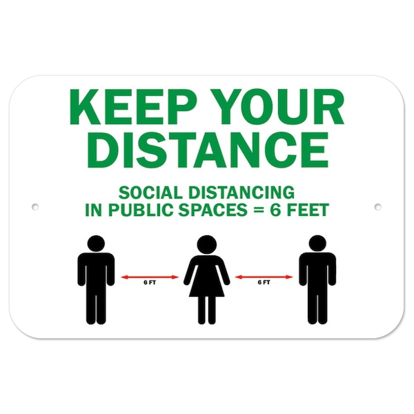 Signmission Public Safety Sign-Keep Your Distance Social Distance In Public Places, 12" H, A-1218-25454 A-1218-25454 - main